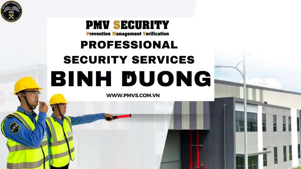 Professional security services in Binh Duong 